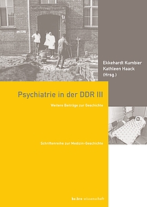 Psychiatrie in der DDR III.
